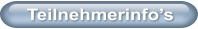 Teilnehmerinfo�s