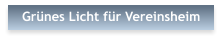 Gr�nes Licht f�r Vereinsheim
