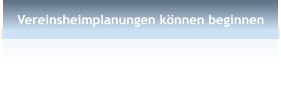 Vereinsheimplanungen k�nnen beginnen