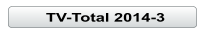 TV-Total 2014-3